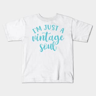 I’m Just A Vintage Soul Thrifting Antique Cute Funny Kids T-Shirt